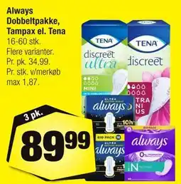 Calle Always Dobbeltpakke, Tampax el. Tena tilbud