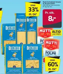 Fleggaard Mutti Finthakkede Tomater el. De Cecco Pasta tilbud