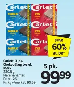Fleggaard Carletti 3-pk. Chokopålæg Lys el. Mørk tilbud