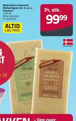 Fleggaard Mads Skjern Skæreost Mellemlagret 45+ m. el. u. Kommen tilbud