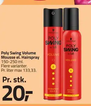 Fleggaard Poly Swing Volume Mousse el. Hairspray tilbud