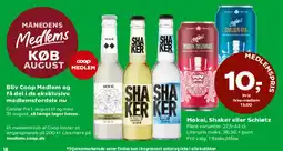 Coop 365 Mokai, Shaker eller Schiøtz tilbud