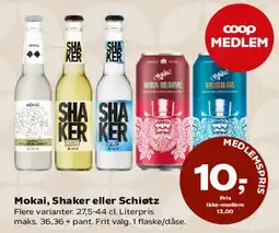 SuperBrugsen Mokai, Shaker eller Schiotz tilbud