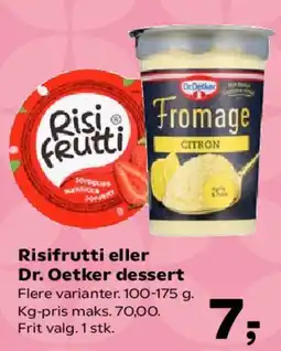 SuperBrugsen RisiFrutti eller Dr. Oetker dessert tilbud