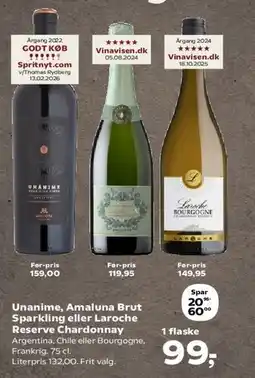 Kvickly Unanime, Amaluna Brut Sparkling eller Laroche Reserve Chardonnay tilbud