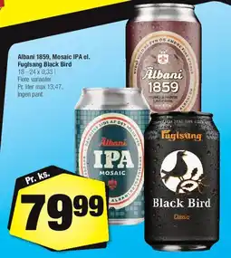 Calle Albani 1859 / Mosaic IPA eller Fuglsang Black Bird tilbud