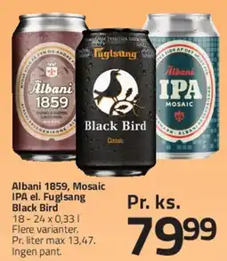 Fleggaard Albani 1859 / Mosaic IPA / Fuglsang Black Bird tilbud
