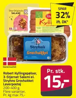 Fleggaard Robert Kyllingepølser / 3-Stjernet Salami / Strynh's Grovhakket tilbud