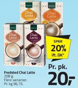 Fleggaard Fredsted Chai Latte tilbud