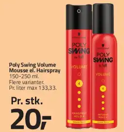 Fleggaard Poly Swing Volume Mousse / Hairspray tilbud