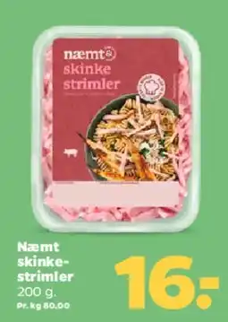 Netto Næmt skinke-strimler tilbud