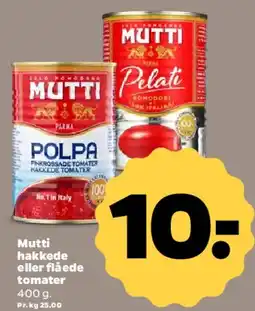 Netto Mutti hakkede eller Polpa tomater tilbud