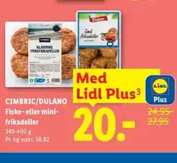 Lidl CIMBRIC/DULANO Fiske- eller minifrikadeller, App-pris tilbud