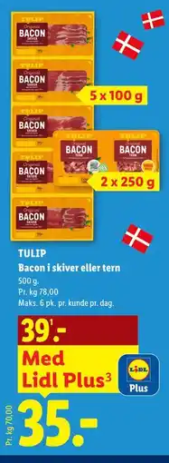 Lidl TULIP Bacon i skiver eller tern tilbud