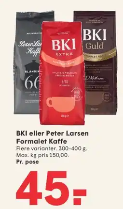 SPAR BKI eller Peter Larsen Formalet Kaffe tilbud