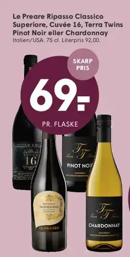 SPAR Le Preare Ripasso Classico Superiore / Cuvée 16 / Terra Twins Pinot Noir eller Chardonnay tilbud