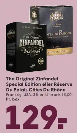 SPAR The Original Zinfandel Special Edition eller Réserve Du Palais Côtes Du Rhône tilbud