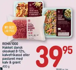 REMA 1000 REMA 1000 Hakket dansk oksekød / kalvefrikassé / pastaret tilbud