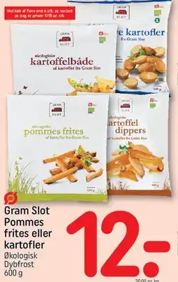 REMA 1000 Gram Slot Pommes frites eller kartofler tilbud