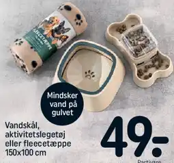 REMA 1000 Vandskål, aktivitetslegetøj eller fleecetæppe tilbud
