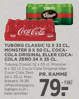 MENY TUBORG CLASSIC 12 X 33 CL, MONSTER 8 X 50 CL, COCA-COLA ORIGINAL ELLER COCA-COLA ZERO 24 X 25 CL tilbud
