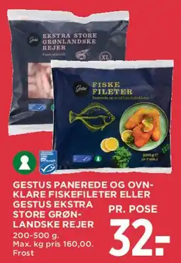 MENY Gestus panerede / ovnklare fiskefileter eller ekstra store rejer tilbud