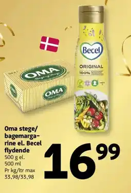 Løvbjerg Oma stege/ bagemarga- rine el. Becel flydende tilbud