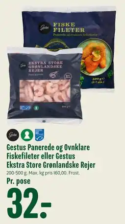 Min Købmand Gestus Panerede og Ovnklare Fiskefileter eller Gestus Ekstra Store Grønlandske Rejer tilbud