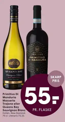 SPAR Primitivo Di Manduria Masseria Trajone eller Queens Bay Sauvignon Blanc tilbud