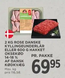 MENY 2 KG ROSE DANSKE KYLLINGEUNDERLÅR ELLER 600 G HAKKET OKSEKØD 14-18 % AF DANSK KØDKVÆG tilbud