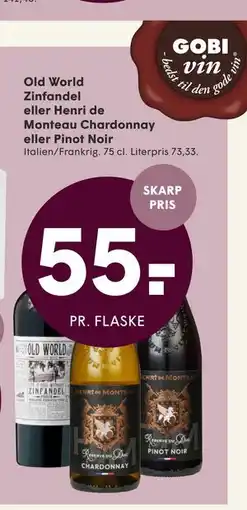 SPAR Old World Zinfandel eller Henri de Monteau Chardonnay eller Pinot Noir tilbud