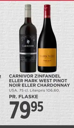 MENY CARNIVOR ZINFANDEL ELLER MARK WEST PINOT NOIR ELLER CHARDONNAY tilbud
