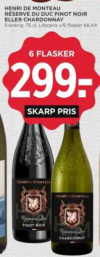 MENY HENRI DE MONTEAU RÉSERVE DU DUC PINOT NOIR ELLER CHARDONNAY tilbud