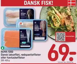REMA 1000 REMA 1000 Dansk laksefilet, rødspættefileter eller havtaskefileter tilbud
