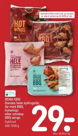 REMA 1000 REMA 1000 Danske hele kyllingelår, lår med BBQ, hotwings eller smokey BBQ wings tilbud