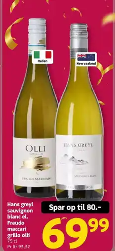 Løvbjerg Hans greyl sauvignon blanc el. Freudo maccari grillo olli tilbud