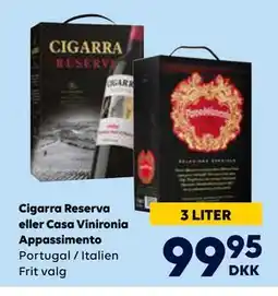 BorderShop Cigarra Reserva eller Casa Vinironia Appassimento tilbud