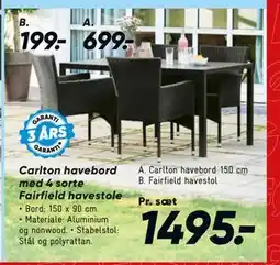 Bilka Carlton havebord med 4 sorte Fairfield havestole tilbud