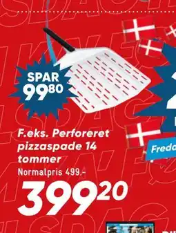 Bilka Perforeret pizzaspade 14 tommer tilbud