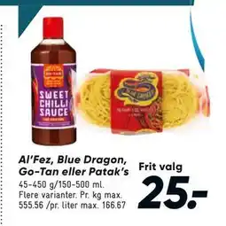 Bilka Al’Fez, Blue Dragon, Go-Tan eller Patak’s tilbud