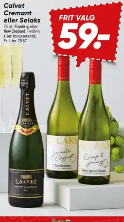 Bilka Calvet Cremant eller Selaks tilbud