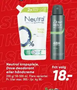 Bilka Neutral kropspleje, Dove deodorant eller håndcreme tilbud