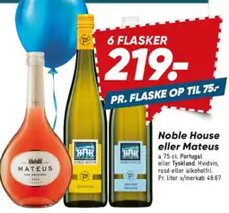 Bilka Noble House eller Mateus (6 flasker tilbud) tilbud