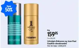 Matas Udvalgte Rabanne og Jean Paul Gaultier deodoranter tilbud