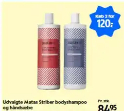 Matas Udvalgte Matas Striber bodyshampoo og håndsæbe tilbud