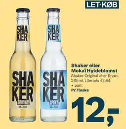 Let-Køb Shaker eller Mokai Hyldeblomst tilbud