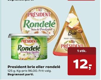 Kvickly President brie eller rondelé tilbud