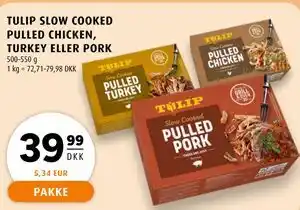 TULIP SLOW COOKED PULLED CHICKEN, TURKEY ELLER PORK