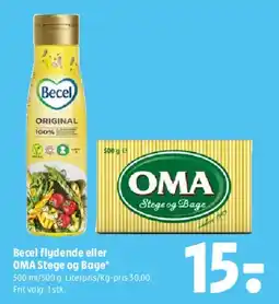 Coop 365 Becel flydende eller OMA Stege og Bage tilbud