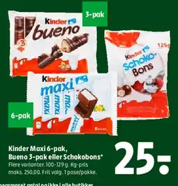 Coop 365 Kinder Maxi 6-pak, Bueno 3-pak eller Schokobons tilbud